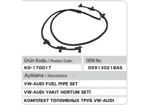 Audi A4 A5 A6 A7 A8 Q5 Q7 VW Toureg Yakıt Hortum Seti 059130218AS 059130218AM 059130218AJ 0445130104 0445130105